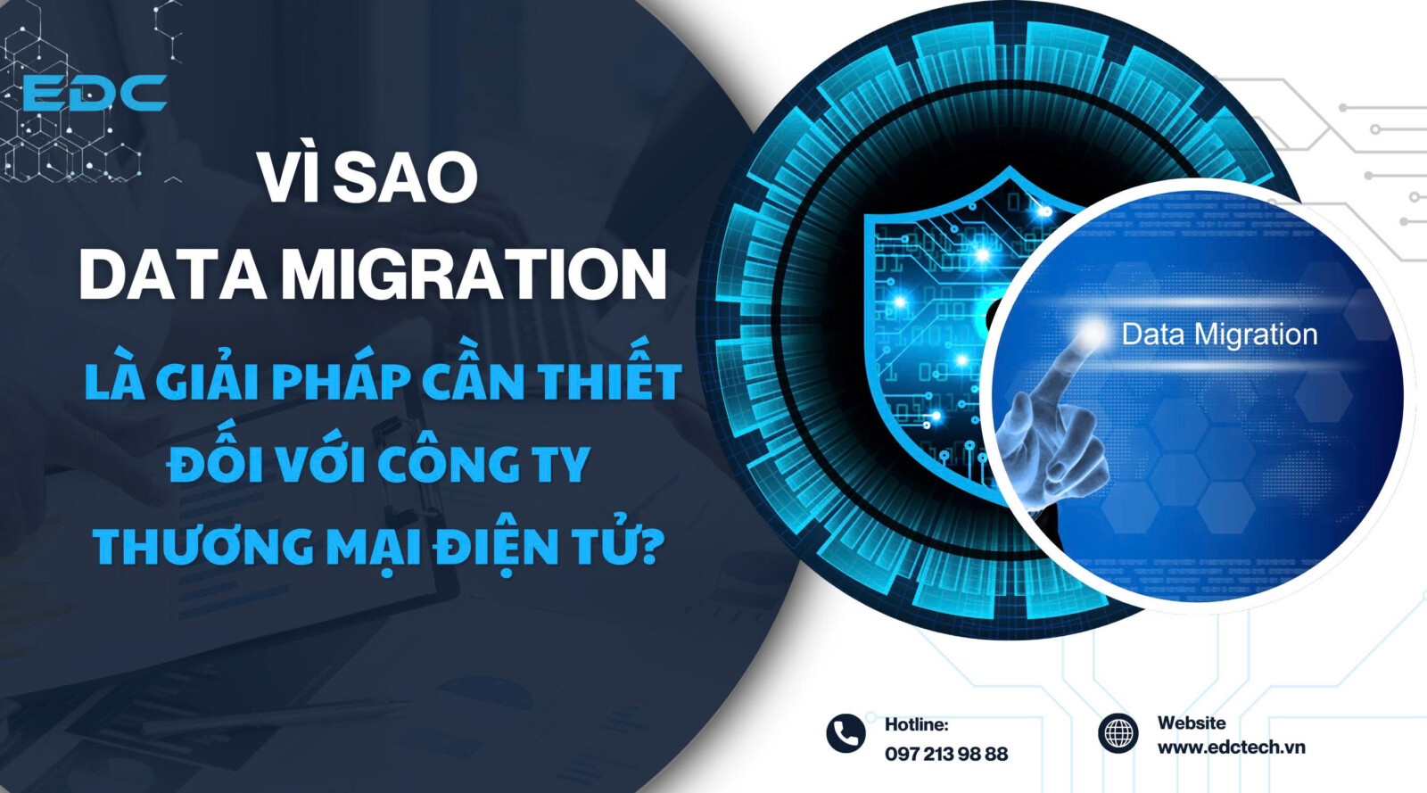 Vì sao Data Migration là giải pháp cần thiết đối với công ty thương mại điện tử
