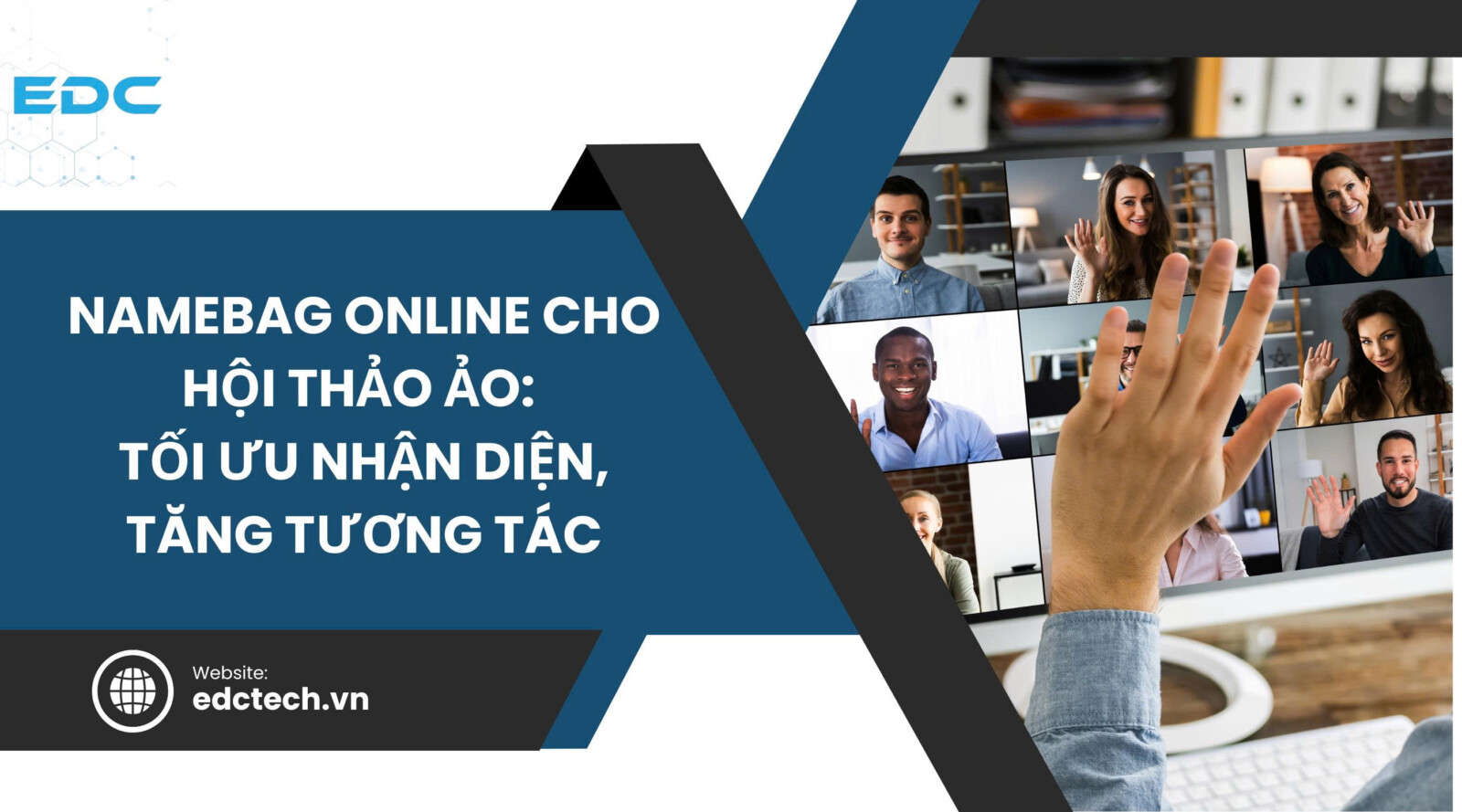 Namebag online cho hội thảo ảo Tối ưu nhận diện, tăng tương tác
