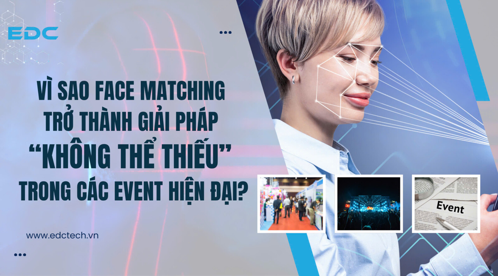 Vì Sao Facematching lại không thể thiếu trong doanh nghiệp