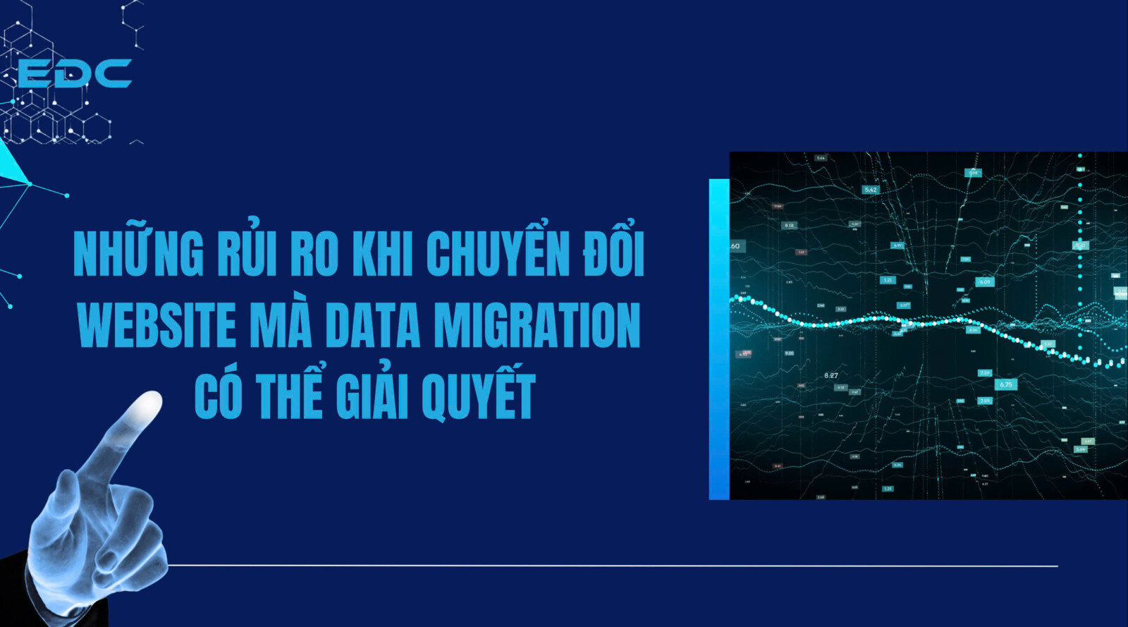 Những rủi ro khi chuyển đổi website mà Data Migration có thể giải quyết